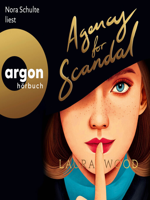 Title details for Agency for Scandal--Die "Agency for Scandal"-Reihe, Band 1 (Ungekürzte Lesung) by Laura Wood - Wait list